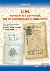 La Loi - Expression De La Souverainete, Face Aux Autonomies Dans Les Etats De Savoie