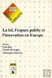 La Loi L'Espace Public Et L'Innovation En Europe Dossier Voirie Urbaine N 49