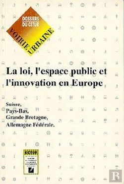 Bertrand.pt - La Loi L'Espace Public Et L'Innovation En Europe Dossier Voirie Urbaine N 49