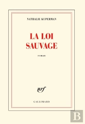 La Loi Sauvage