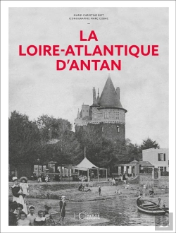 Bertrand.pt - La Loire-Atlantique D'Antan