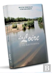 La Loire : Un Fleuve Royal