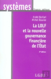 La Lolf Et La Nouvelle Gouvernance Financière De L'État