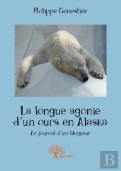 La Longue Agonie D'Un Ours En Alaska