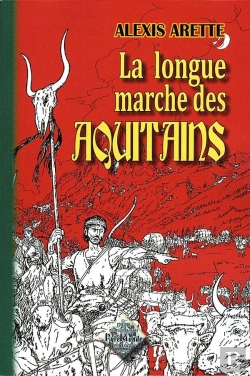 Bertrand.pt - La Longue Marche Des Aquitains