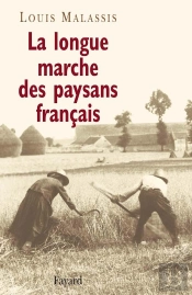 La Longue Marche Des Paysans Francais