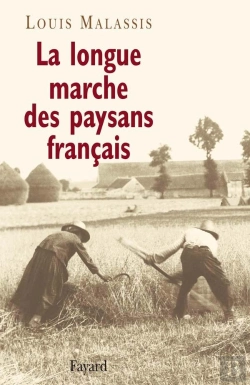 Bertrand.pt - La Longue Marche Des Paysans Francais