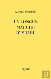 La Longue Marche D'Israël