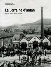 La Lorraine D'Antan