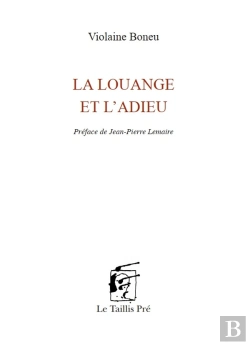 Bertrand.pt - La Louange Et L'Adieu