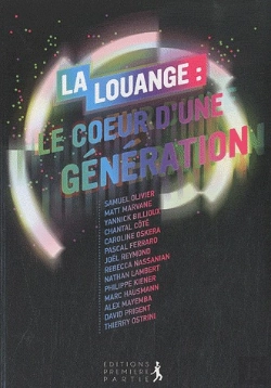 Bertrand.pt - La Louange ; Le Coeur D'Une Génération