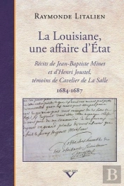 La Louisiane, Une Affaire D'Etat