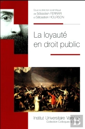 La Loyauté En Droit Public