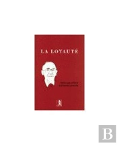 La Loyaute - Melanges Offerts A Etienne Cerexhe