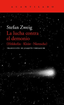 Bertrand.pt - La Lucha Contra El Demonio (Hölderlin - Kleist - Nietzsche)