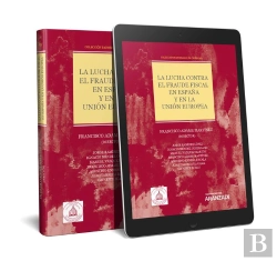 Bertrand.pt - La Lucha Contra El Fraude Fiscal En España Y En La Unión Europea (Papel + E-Book)