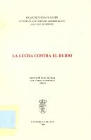 La Lucha Contra El Ruido