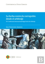 La Lucha Contra La Corrupción Desde El Arbitraje