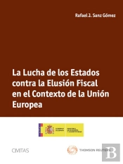La Lucha De Los Estados Contra La Elusión Fiscal En El Contexto De La Unión Europea