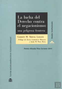 Bertrand.pt - La Lucha Del Derecho Contra El Negacionismo. Una Peligrosa Frontera