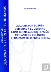 La Lucha Por El Buen Gobierno Y El Derecho A Una Buena Administración