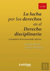 La Lucha Por Los Derechos En El Derecho Disciplinario