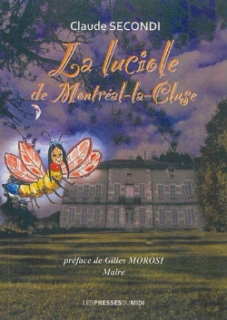 Bertrand.pt - La Luciole De Montreal-La-Cluse