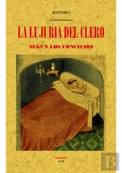 La Lujuria Del Clero Según Los Concilios
