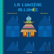 La Lumière Allumée