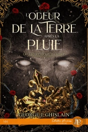 La Lumière Dans Les Ombres Tome 1 : L'Odeur De La Terre Après La Pluie