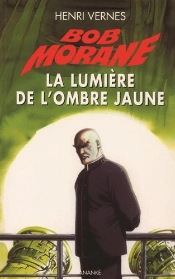 La Lumiere De L'Ombre Jaune