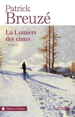 Bertrand.pt - La Lumiere Des Cimes