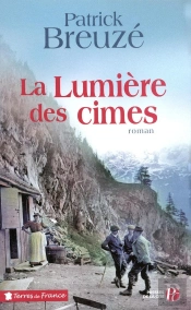 La Lumière Des Cimes