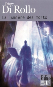 La Lumière Des Morts
