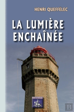 Bertrand.pt - La Lumière Enchaînée