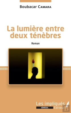 Bertrand.pt - La Lumière Entre Deux Ténèbres
