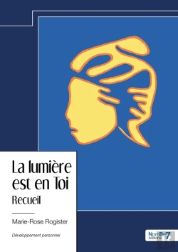 Bertrand.pt - La Lumière Est En Toi : Recueil
