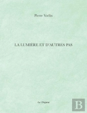 La Lumière Et D'Autres Pas