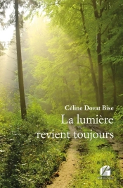 La Lumière Revient Toujours