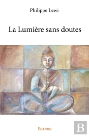 La Lumière Sans Doutes