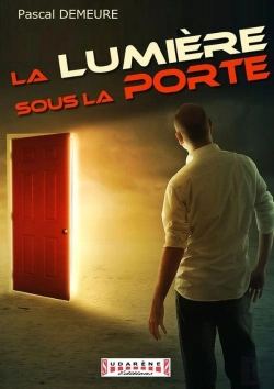 Bertrand.pt - La Lumiere Sous La Porte