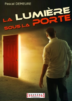 Bertrand.pt - La Lumière Sous La Porte