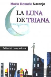 La Luna De Triana  