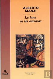 La Luna En Las Barracas