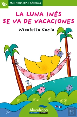 Bertrand.pt - La Luna Inés Se Va De Vacaciones (Letra De Palo)