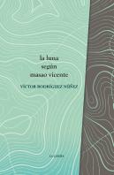 La Luna Según Masao Vicente