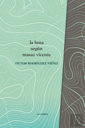 La Luna Según Masao Vicente