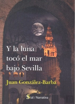 Bertrand.pt - La Luna Toco El Mar Bajo Sevilla