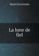 La Lune De Fiel
