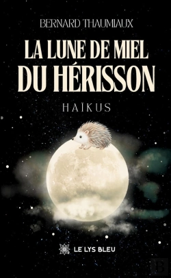 Bertrand.pt - La Lune De Miel Du Hérisson